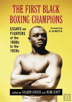 Bertrand.pt - The First Black Boxing Champions