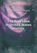 The First Book In United States History