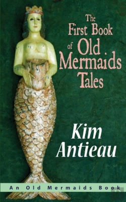 Bertrand.pt - The First Book Of Old Mermaids Tales