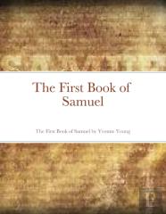 The First Book Of Samuel