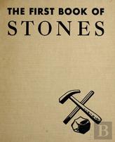 The First Book Of Stones