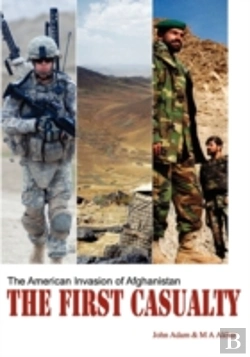 Bertrand.pt - The First Casualty: The American Invasio