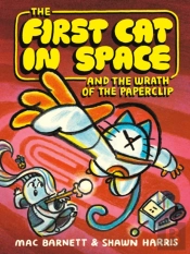 The First Cat In Space And The Wrath Of The Paperclip