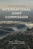 The First Century Of The International Joint Commission