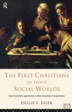 Bertrand.pt - The First Christians In Their Social Worlds