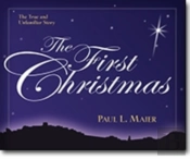 The First Christmas Â€“ The True And Unfamiliar Story