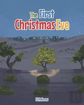 The First Christmas Eve