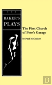 The First Church Of Pete'S Garage