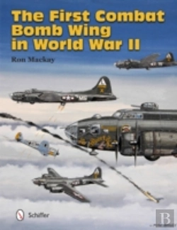Bertrand.pt - The First Combat Bomb Wing In World War Ii
