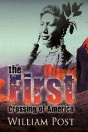 The First Crossing Of America