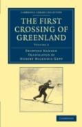 The First Crossing Of Greenland