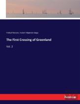 The First Crossing Of Greenland