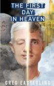 The First Day In Heaven