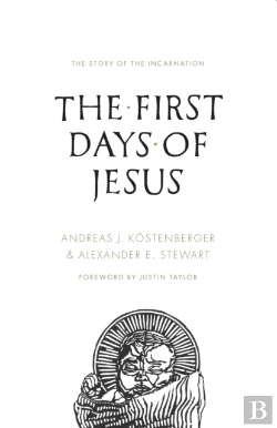 Bertrand.pt - The First Days Of Jesus