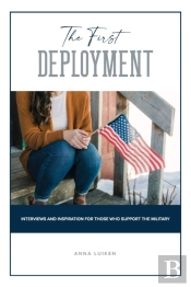 The First Deployment