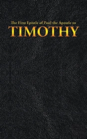 The First Epistle Of Paul The Apostle To