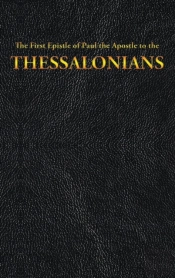 The First Epistle Of Paul The Apostle To The Thessalonians