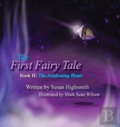 The First Fairy Tale