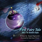 The First Fairy Tale