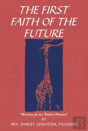 The First Faith Of The Future