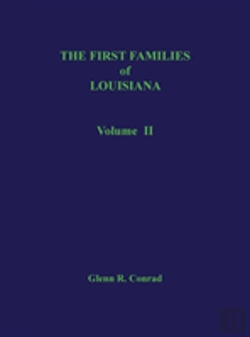 Bertrand.pt - The First Families Of Louisiana, Volume Ii