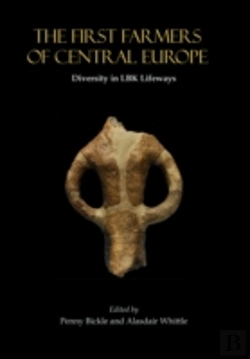 Bertrand.pt - The First Farmers Of Central Europe