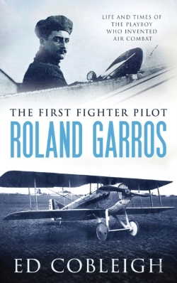 Bertrand.pt - The First Fighter Pilot - Roland Garros