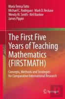 The First Five Years Of Teaching Mathematics (Firstmath)