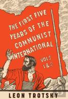 The First Five Years Of The Communist International
