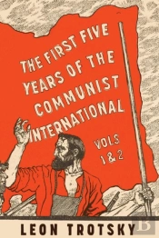 The First Five Years Of The Communist International