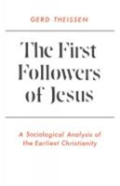 The First Followers Of Jesus