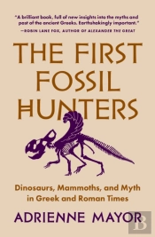 The First Fossil Hunters