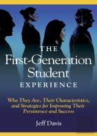 The First Generation Student Experience