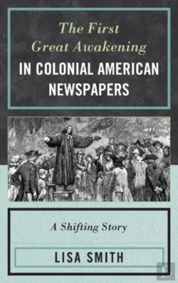Bertrand.pt - The First Great Awakening In Colonial American Newspapers