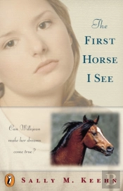 The First Horse I See