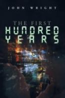 The First Hundred Years