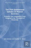 The First Institutional Spheres In Human Societies