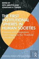 The First Institutional Spheres In Human Societies