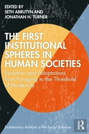 The First Institutional Spheres In Human Societies