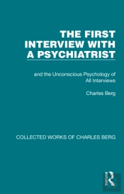 The First Interview With A Psychiatrist