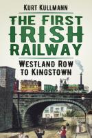The First Irish Railway