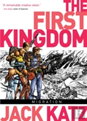 The First Kingdom Vol. 4: Migration
