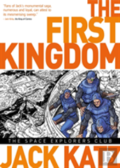 The First Kingdom Vol. 5: The Space Explorers Club