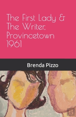 Bertrand.pt - The First Lady & The Writer, Provincetown 1961
