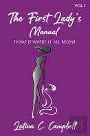 The First Lady'S Manual