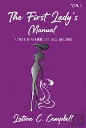 The First Lady'S Manual