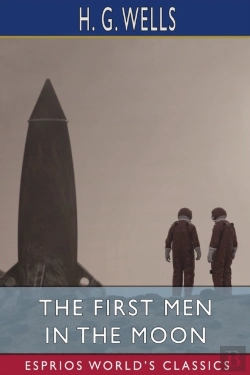 Bertrand.pt - The First Men In The Moon (Esprios Classics)