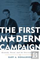 The First Modern Campaign