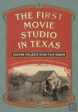 Bertrand.pt - The First Movie Studio In Texas