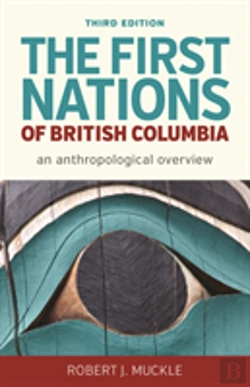 Bertrand.pt - The First Nations Of British Columbia, Third Edition